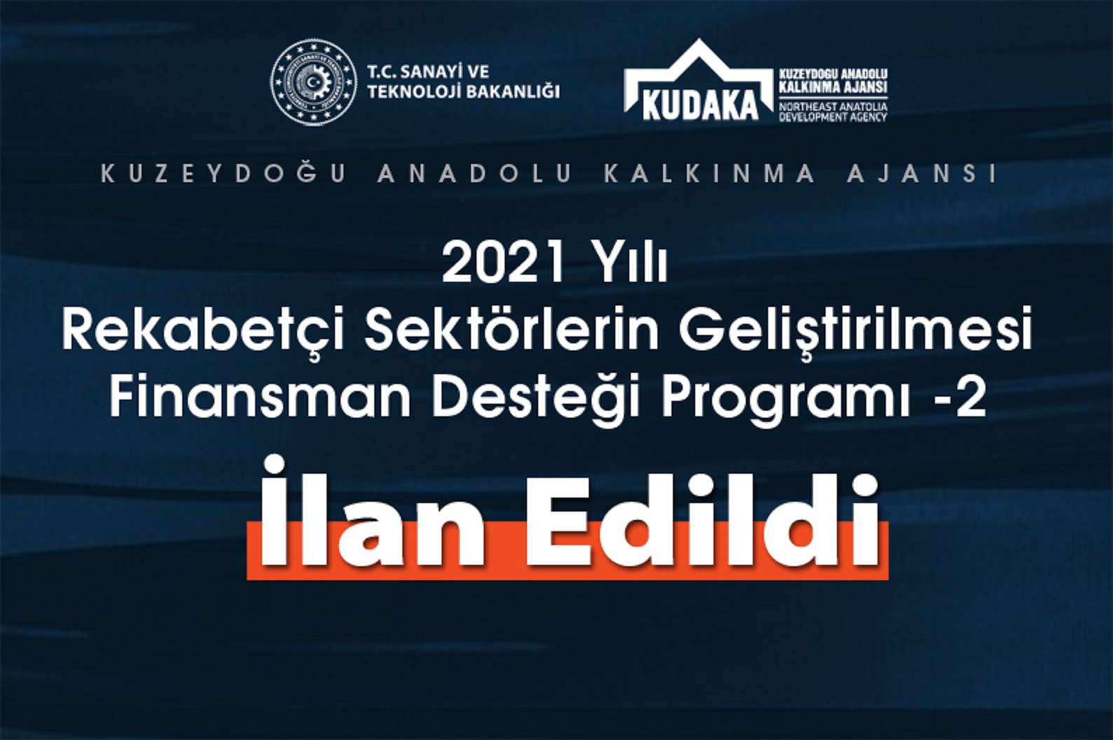 KUDAKA 2021 Yılı Sektörel Rekabet Gücünün Geliştirilmesi Altyapı Programı-2 İlanı