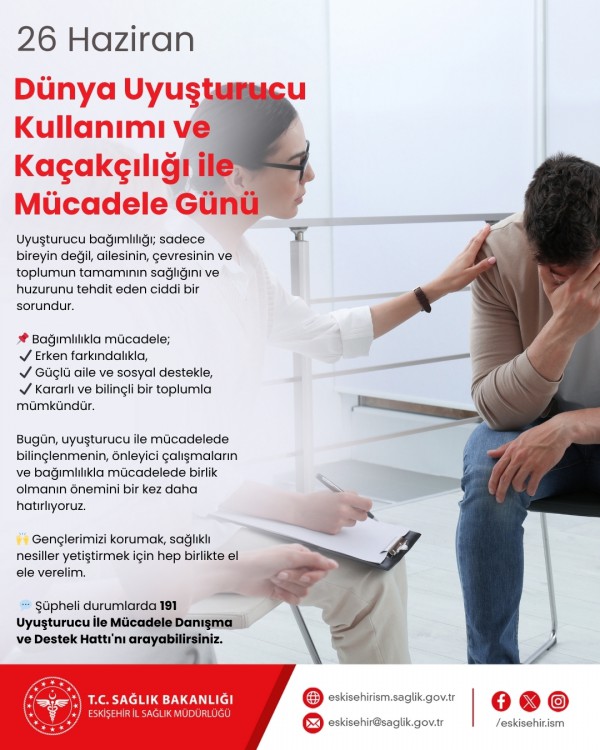 26 Haziran Uyuşturucu Kullanımı ve Kaçakçılığı ile Mücadele Günü