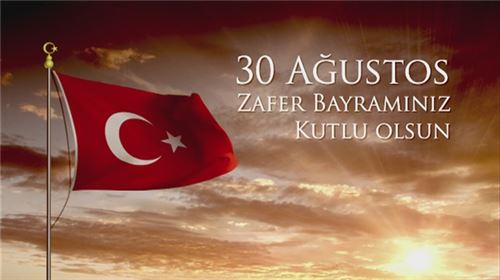 30 Ağustos Zafer Bayramı Kutlama Mesajı