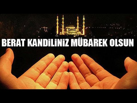 BERAT KANDİLİNİZ MÜBAREK OLSUN