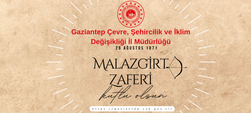 1071 Malazgirt Zaferi Kutlu Olsun