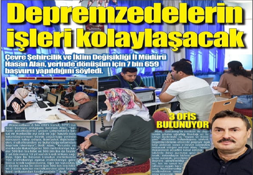 DEPREMZEDELERİN İŞLERİ KOLAYLAŞACAK