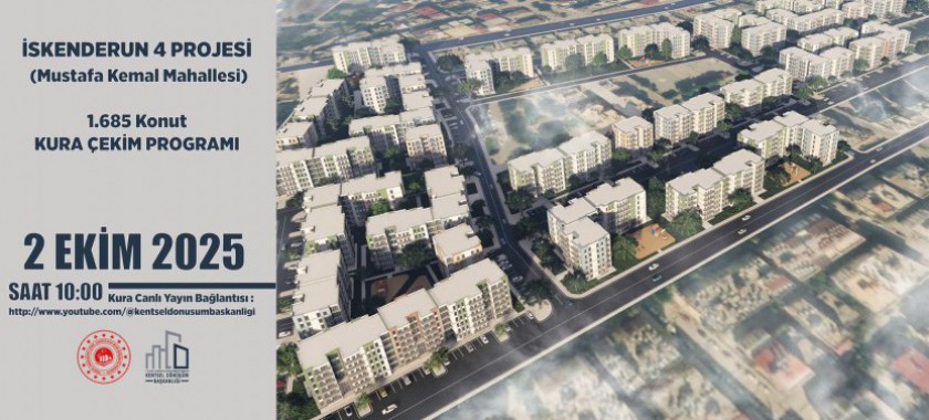  Hatay ili İskenderun ilçesi Mustafa Kemal mahallesi 1685 konut kura çekimi