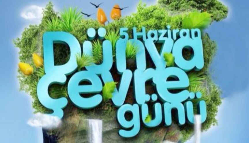 05-11 HAZİRAN ÇEVRE HAFTASI