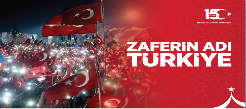 15 TEMMUZ DEMOKRASİ VE MİLLİ BİRLİK GÜNÜ PROGRAMI