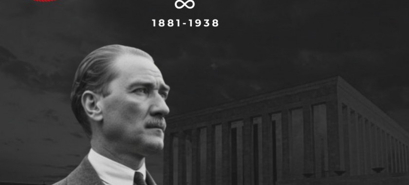 Cumhuriyetimizin Kurucusu Gazi Mustafa Kemal ATATÜRK'ü Saygı ve Özlemle Anıyoruz