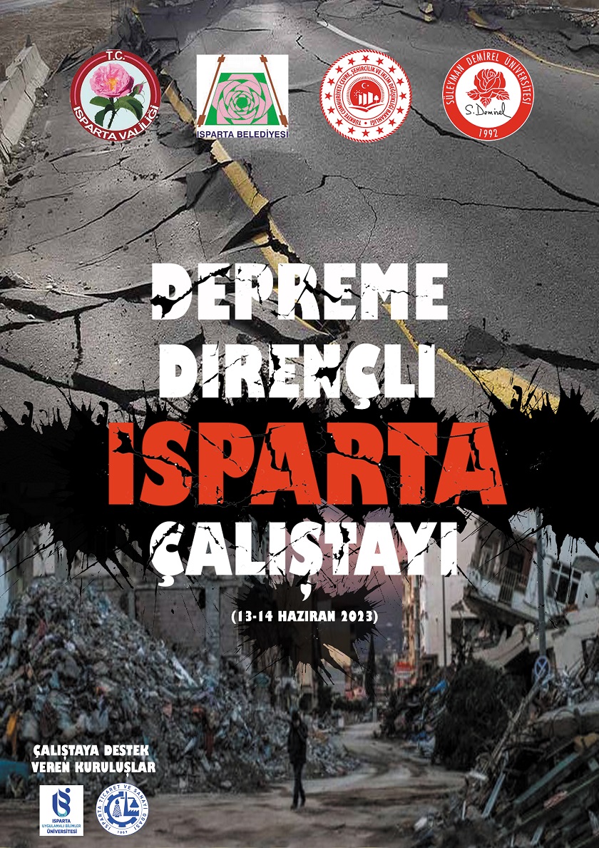 DEPREME DİRENÇLİ ISPARTA ÇALIŞTAYI