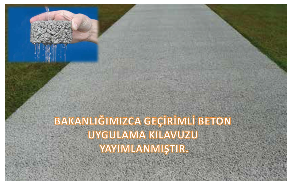 Geçirimli Beton Uygulama Kılavuzu Yayınlandı