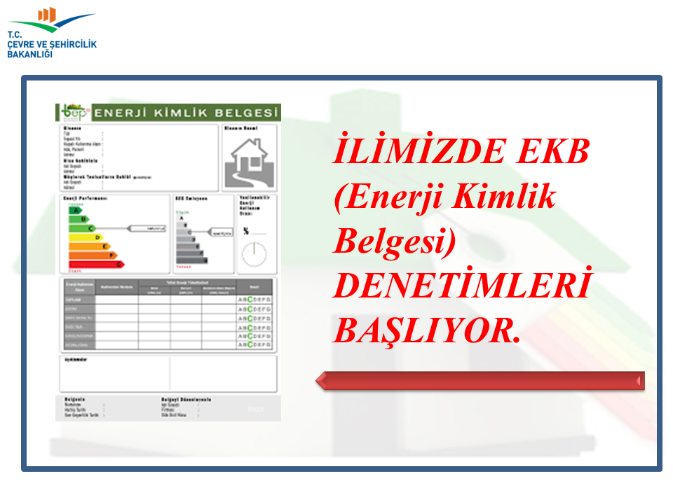 İlimizde Enerji Kimlik Belgesi Denetimleri Başlıyor