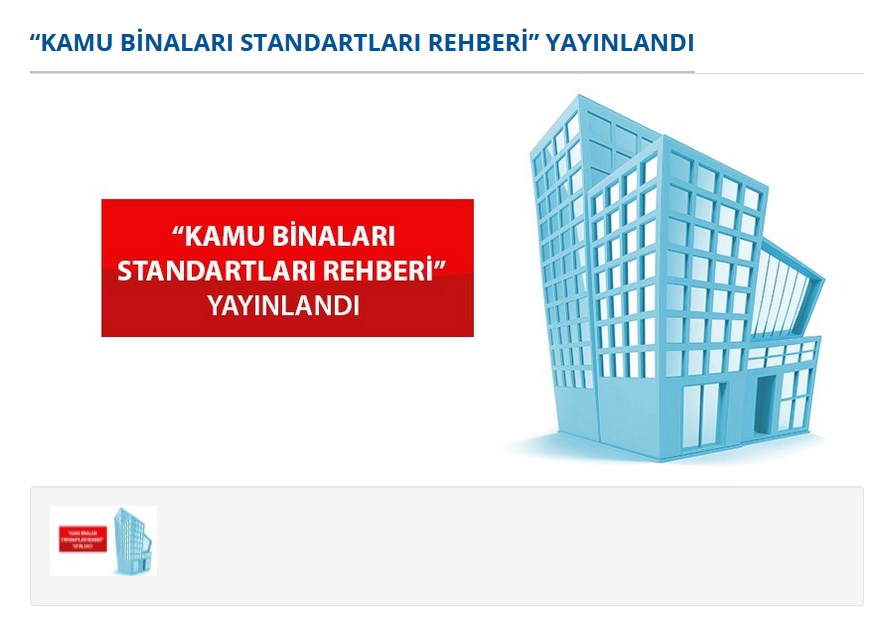 “Kamu Binaları Standartları Rehberi” Yayınlandı