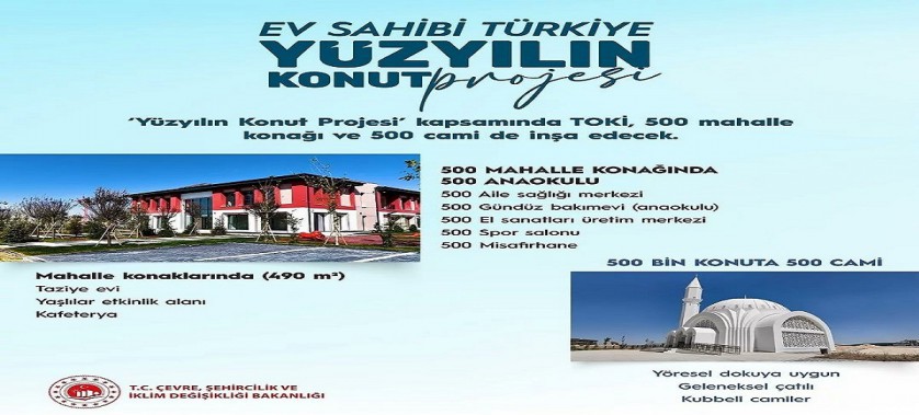 81 ilimizde 500.000 yeni sosyal konut ile milletimizi TOKİ güvencesiyle sağlam yuvalara kavuşturacak Yüzyılın Konut Projemizin detayları.