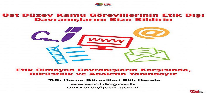 Ülkemiz genelinde 25 Mayıs gününün ''Etik Günü'', aynı günün yer aldığı haftanın ise (25/­31 Mayıs) ''Etik Haftası''