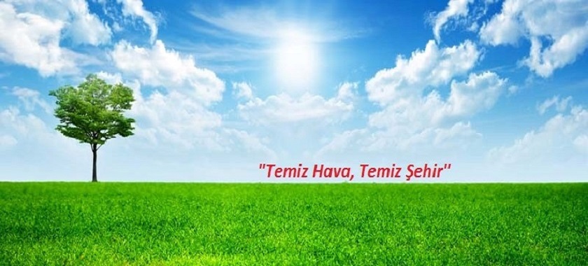 Hava Kalitesini Koruma Çalışmalarımız Devam Ediyor