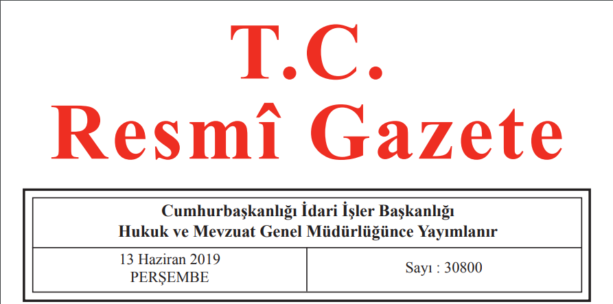 13.06.2019 Tarih ve 30800 Sayılı Resmi Gazete’de Kamu İhale Genel Tebliğinde Değişiklik Yapılmasına Dair Tebliğ Yayınlandı