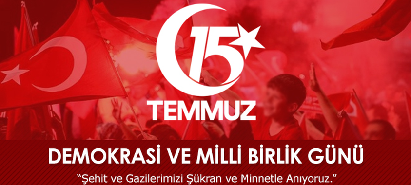 15 Temmuz Demokrasi ve Millî Birlik Günü