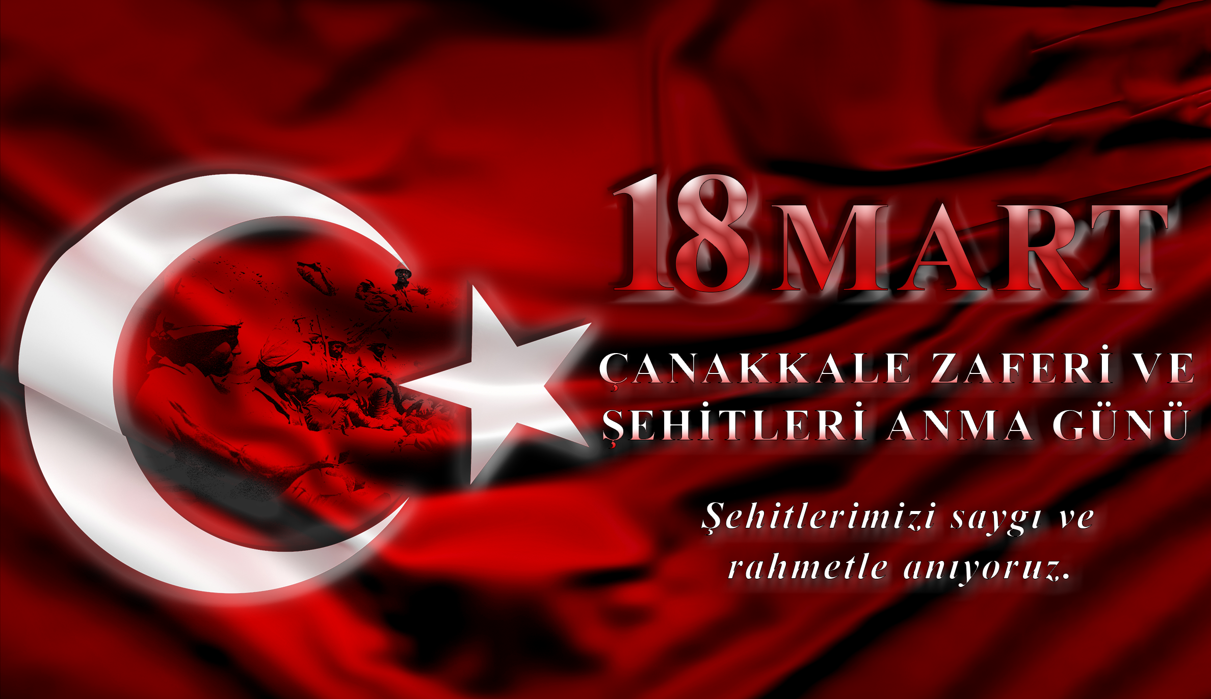 18 Mart Çanakkale Zaferi ve Şehitleri Anma Günü