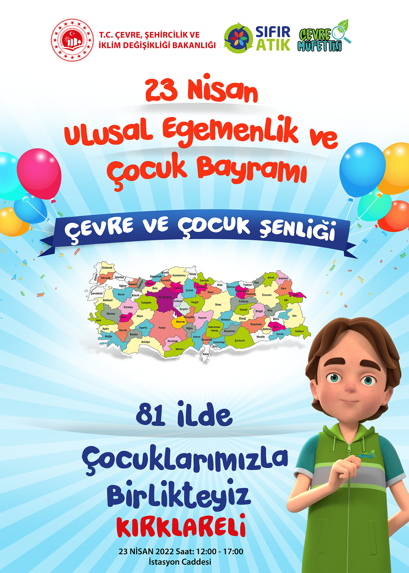 23 NİSAN ULUSAL EGEMENLİK VE ÇOCUK BAYRAMI ÇEVRE VE ÇOCUK ŞENLİĞİ