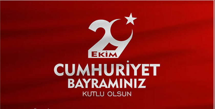 29 EKİM CUMHURİYET BAYRAMIMIZ KUTLU OLSUN