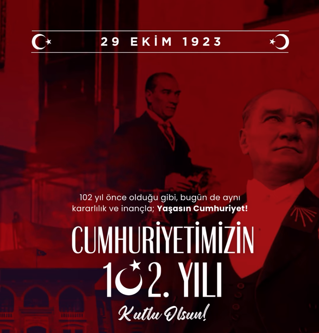29 EKİM CUMHURİYET BAYRAMIMIZ KUTLU OLSUN