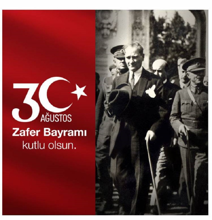 30 Ağustos Zafer Bayramı Kutlu Olsun.