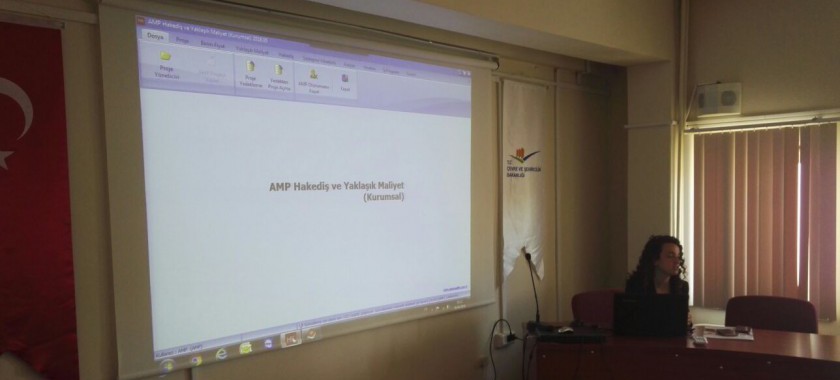 İL MÜDÜRLÜĞÜMÜZ TEKNİK PERSONELİNE YÖNELİK AMP HAKEDİŞ VE YAKLAŞIK MALİYET İLE İLGİLİ BİLGİLENDİRME SEMİNERİ