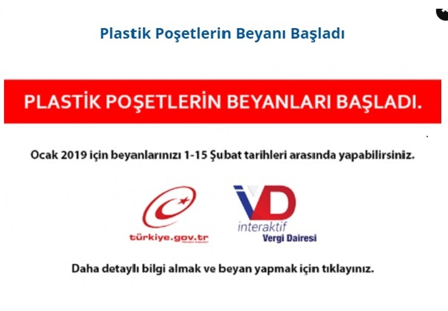 PLASTİK POŞETLERİN BEYANI BAŞLADI