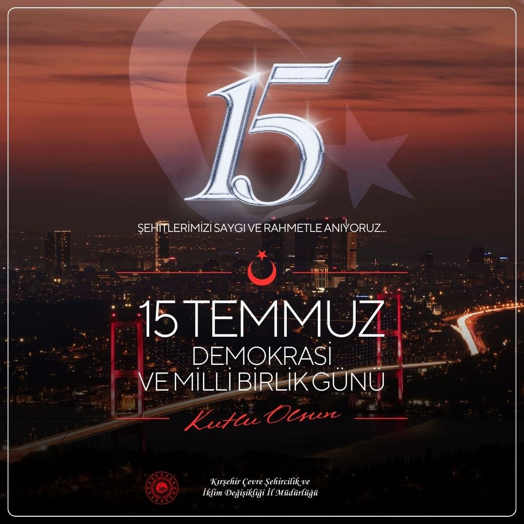 15 Temmuz Demokrasi ve Milli Birlik Günü