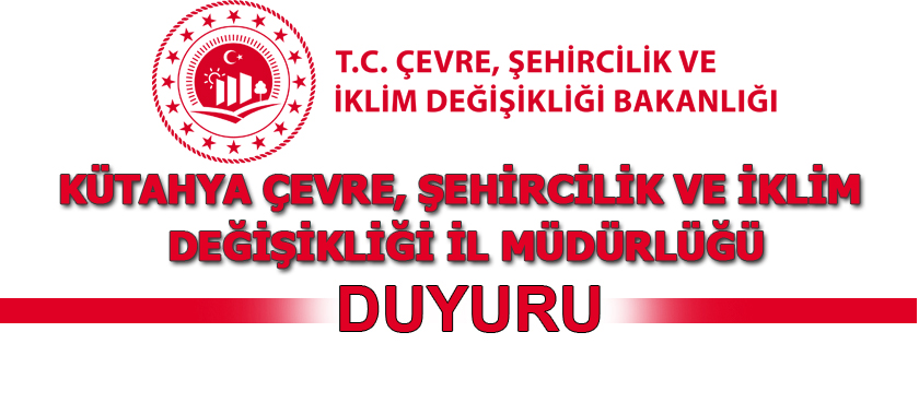 Kütahya ili, Emet İlçesi, Esatlar Köyü Su Kaynaklar Doğal Sit Alanının “Doğal Sit- Nitelikli Doğal Koruma Alanı” olarak Tescil edilmesi Hakkında Duyuru