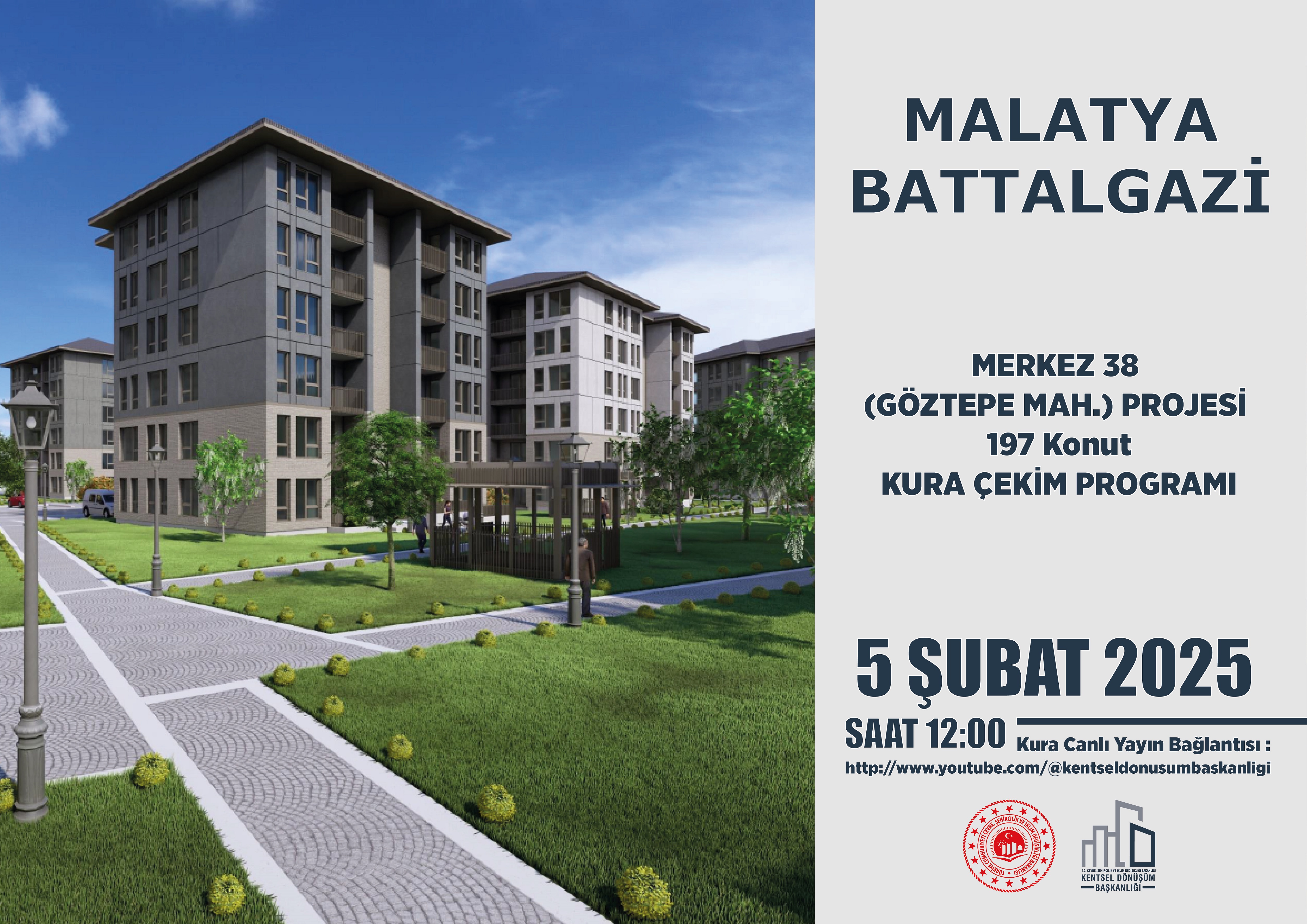 5 ŞUBAT 2025 tarihinde Kura Çekim Programı düzenlenecektir.