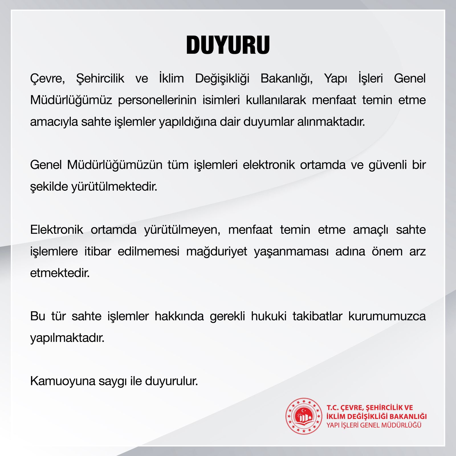 Bakanlığımız Yapı İşleri Genel Müdürlüğünden Duyuru