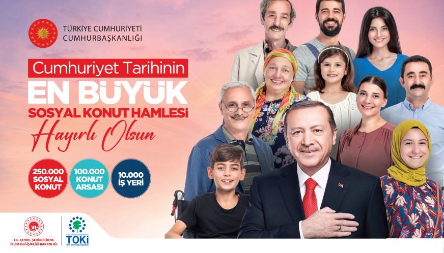 CUMHURİYET TARİHİNİN EN BÜYÜK SOSYAL KONUT PROJESİ 'İLK İŞ YERİM’ BAŞVURU KOŞULLARI