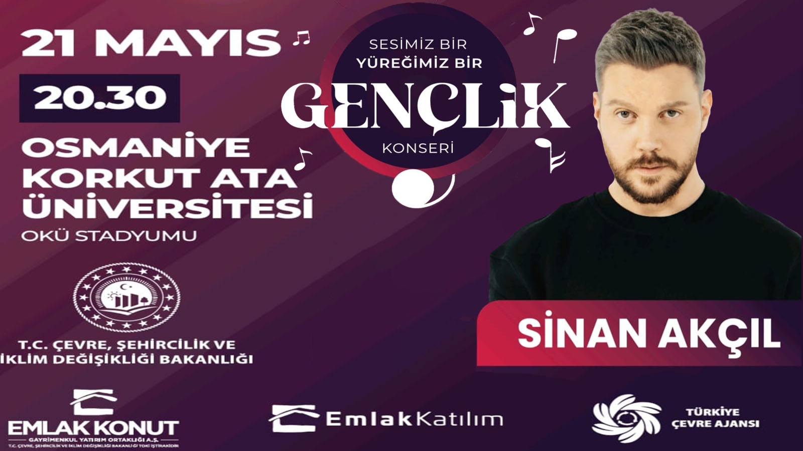 Bakanlığımızın Katkılarıyla 21 Mayısta Osmaniyede Sinan Akçıl Konseri