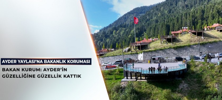 BAKANLIK 'AYDER YENİLEME VE KORUMA PROJESİ’Nİ TAMAMLADI