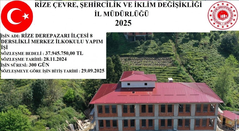Rize Derepazarı İlçesi 8 Derslikli Merkez İlkokulu Yapım İşi