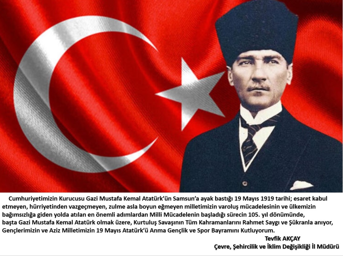 19 Mayıs Atatürk' ü Anma Gençlik ve Spor Bayramı Kulu Olsun.