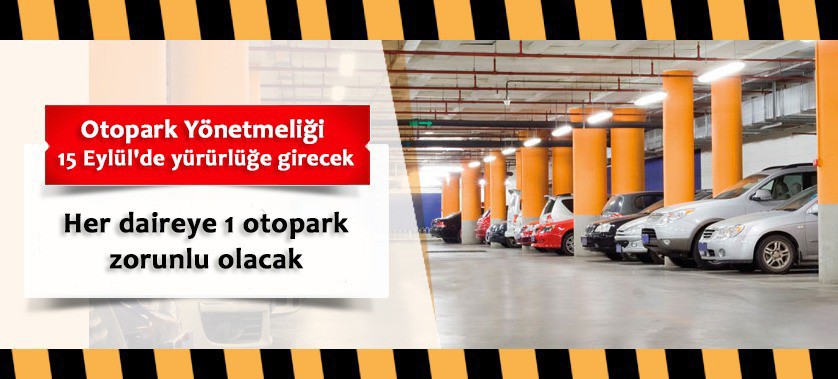 Otopark Yönetmeliği Yürürlüğe Giriyor