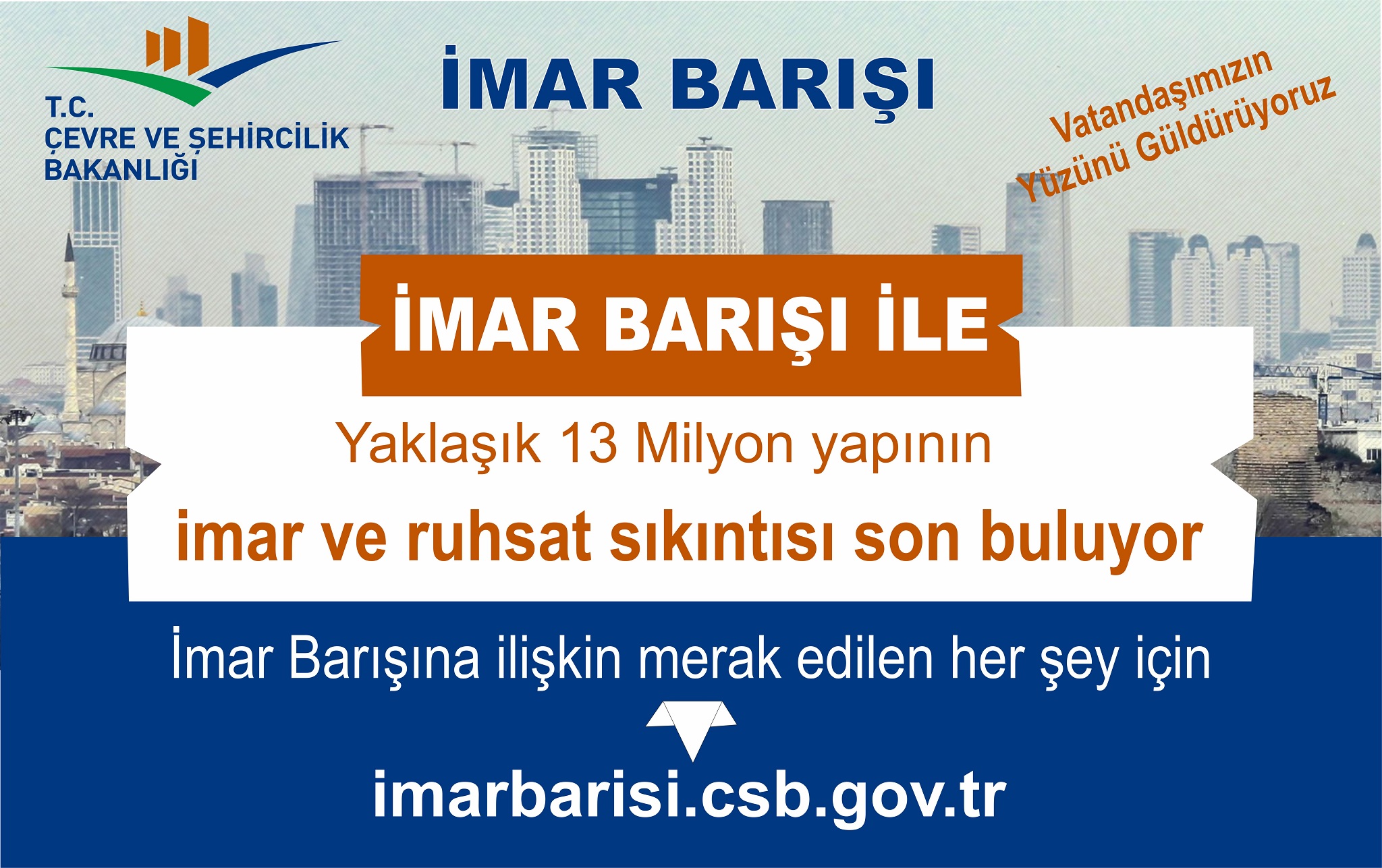 BAKANLIĞIMIZ İMAR BARIŞI BİLGİLENDİRME SAYFASI YAYINDA