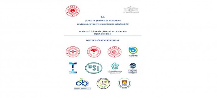 TEKİRDAĞ İLİ DENİZ ÇÖPLERİ EYLEM PLANI (2020-2024)  03.12.2019 TARİHİNDE SAYIN VALİMİZ AZİZ YILDIRIM TARAFINDAN ONAYLANMIŞTIR.