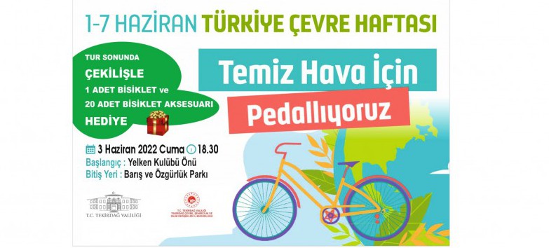 TEMİZ HAVA İÇİN PEDALLIYORUZ