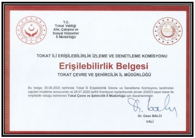 Tokat’ta Engelli Erişilebilirlik Belgesi Alan İlk Müdürlüklerdeniz.