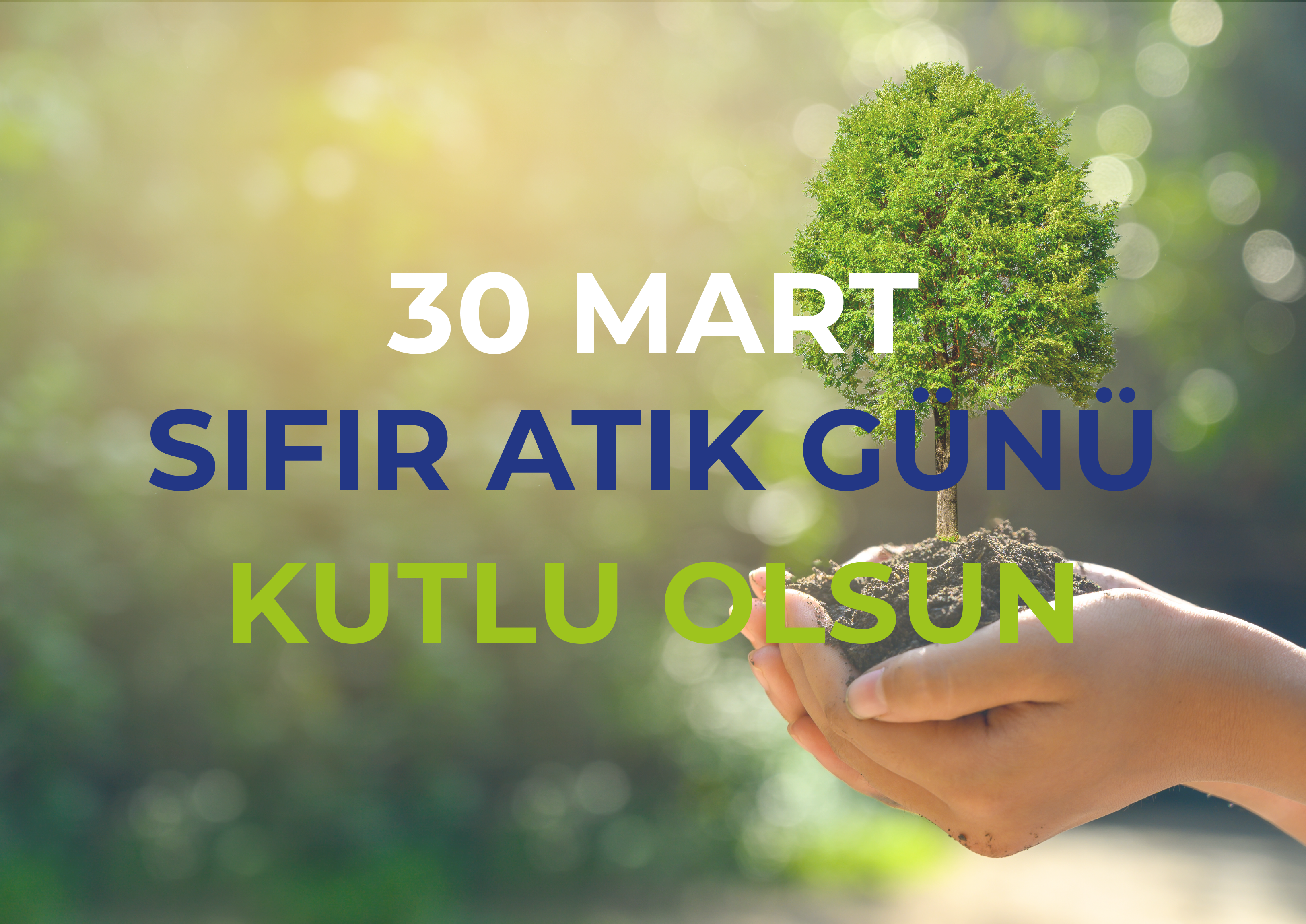 30 Mart Sıfır Atık Günü