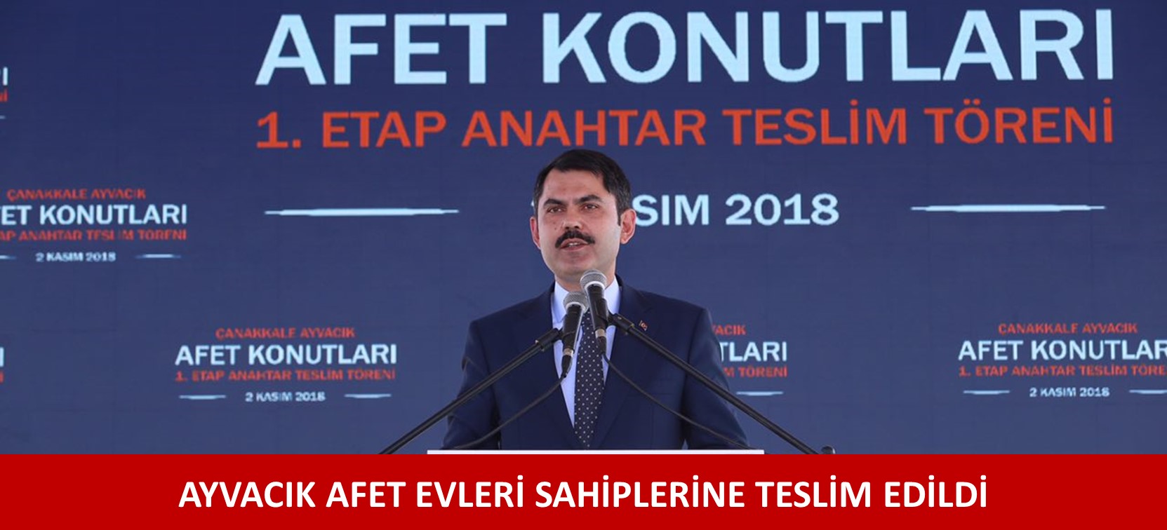 AYVACIK AFET EVLERİ SAHİPLERİNE TESLİM EDİLDİ