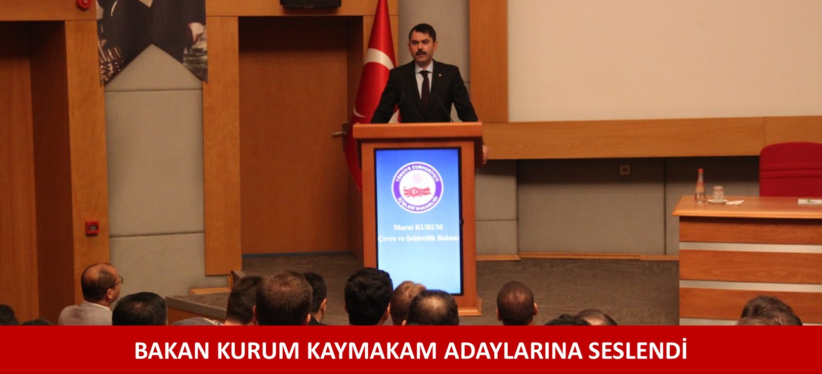 BAKAN KURUM KAYMAKAM ADAYLARINA SESLENDİ