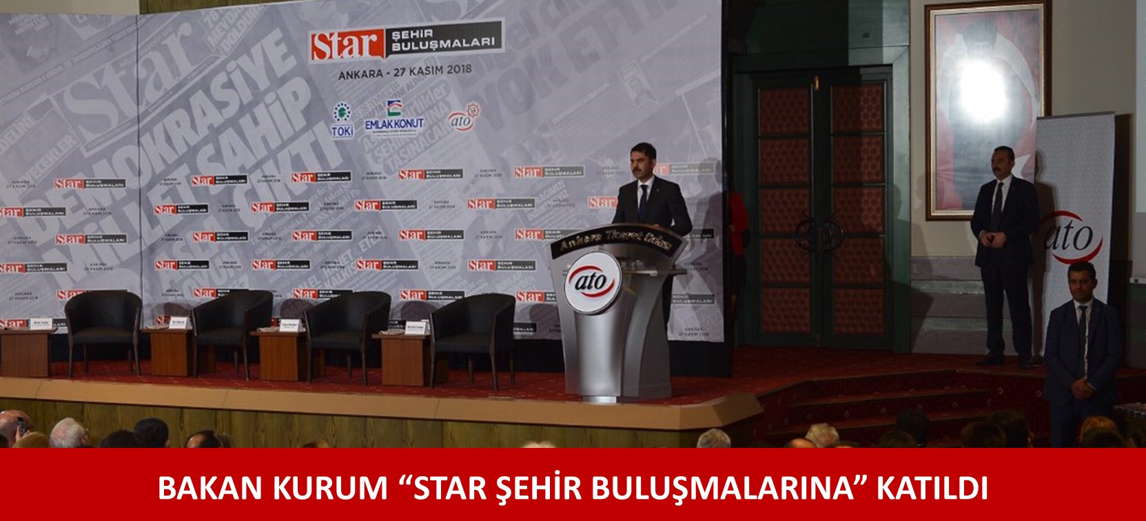 BAKAN KURUM “STAR ŞEHİR BULUŞMALARINA” KATILDI