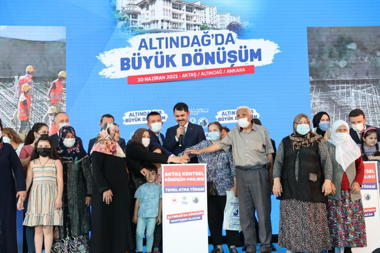 BAKAN KURUM ALTINDAĞ’DA 57 KONUT VE 42 DÜKKÂNIN TEMELİNİ ATTI