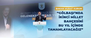 BAKAN KURUM: “GÖLBAŞI’NDA İKİNCİ MİLLET BAHÇESİNİ BU YIL İÇİNDE TAMAMLAYACAĞIZ”