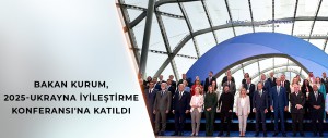 BAKAN KURUM, ROMA'DA DÜZENLENEN 