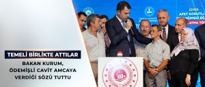 BAKAN KURUM, ÖDEMİŞLİ CAVİT AMCAYA VERDİĞİ SÖZÜ TUTTU, TEMELİ BİRLİKTE ATTILAR