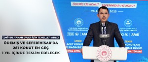 BAKAN KURUM: YANGININ 1 AY SONRASINDA İZMİRLİ KARDEŞLERİMİZE VERDİĞİMİZ SÖZÜ YERİNE GETİRİYORUZ