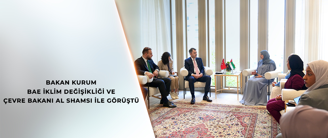 BAKAN KURUM BAE İKLİM DEĞİŞİKLİĞİ VE ÇEVRE BAKANI AL SHAMSI İLE GÖRÜŞTÜ